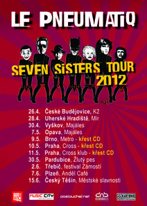 LE PNEUMATIQ přichází s CD „Seven Sisters“- Tour 2012